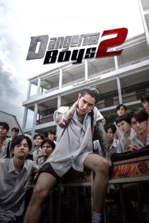 Dangerous Boys 2 (2024) poster