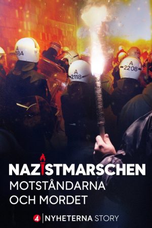Nazistmarschen – motståndarna och mordet (2025) poster