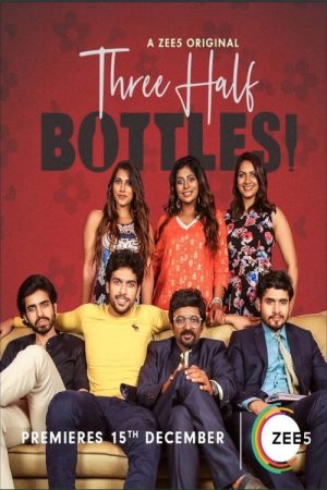 Three Half Bottles (2019) poster