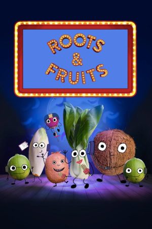 Roots and Fruits (2022) poster