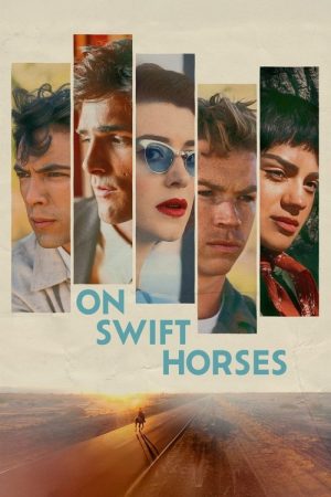 On Swift Horses (2025) poster