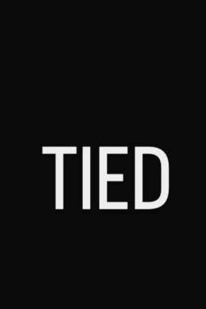 Tied (2025) poster