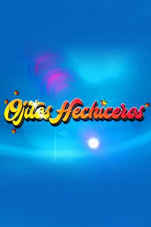 Ojitos Hechiceros (2018) poster