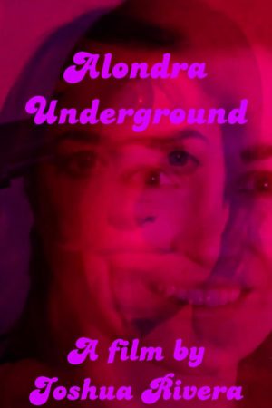 Alondra Underground (2020) poster