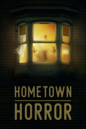 Hometown Horror (2019) poster