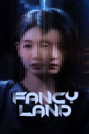 Fancy Land (2025) poster