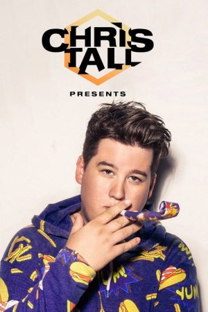 Chris Tall Presents… (2019) poster