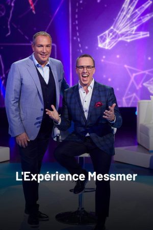 L’expérience Messmer (2017) poster