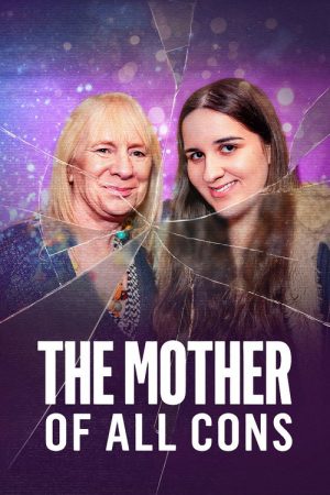 The Mother of All Cons (2026) poster