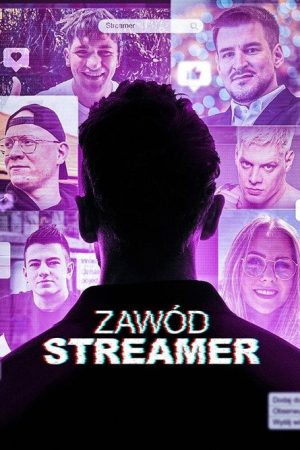 Zawód: Streamer (2025) poster