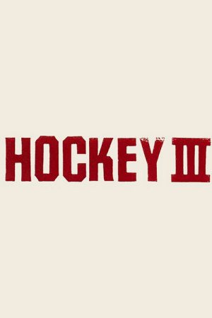 Hockey III (2017) poster