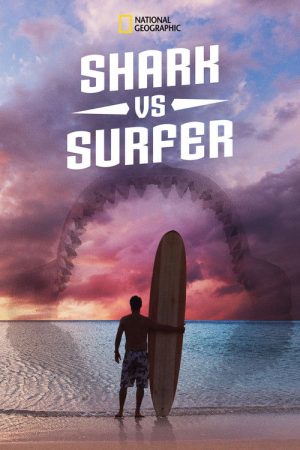 Shark vs. Surfer (2020) poster