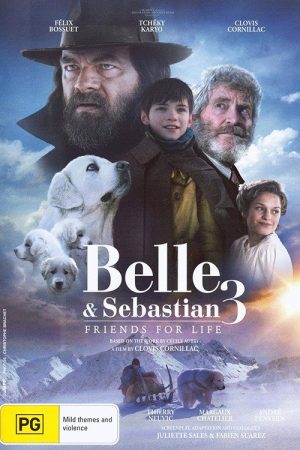 Belle and Sebastian 3: The Last Chapter (2018) poster