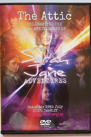 The Attic: Sarah Jane Adventures 10th Anniversary Reunion (2017) poster