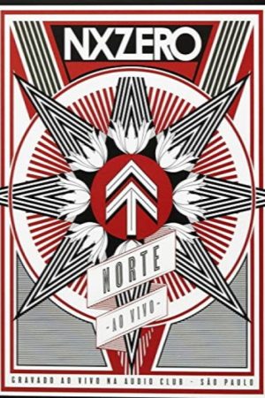 NX Zero – Norte Live (2017) poster
