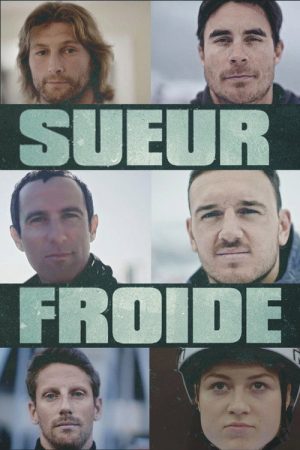 Sueur froide (2019) poster