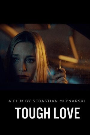 Tough Love (2018) poster