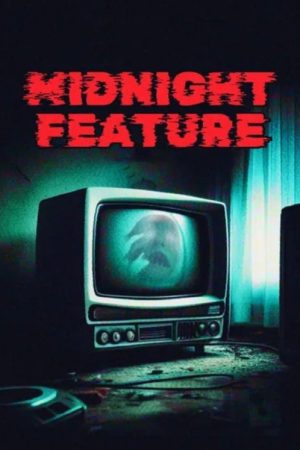 Midnight Feature (2024) poster