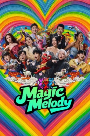 Magic Melody (2026) Web Series — Cast, Story & Where to Watch | MovieLinkBD poster