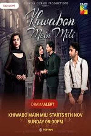 Khwabon Mein Mili (2025) poster