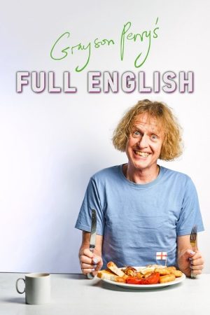 Grayson Perry’s Full English (2023) poster
