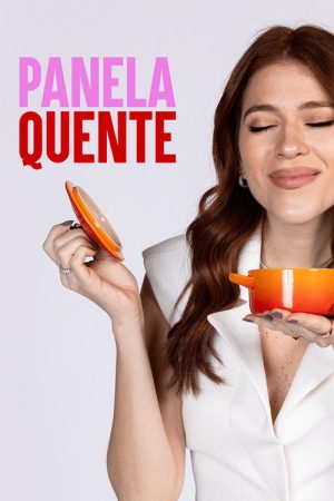 Panela Quente (2023) poster