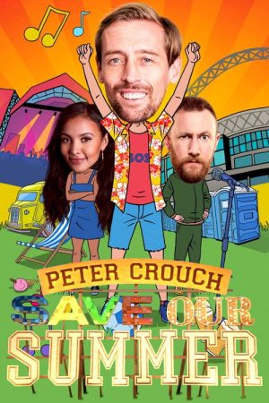 Peter Crouch Save Our Summer (2020) poster