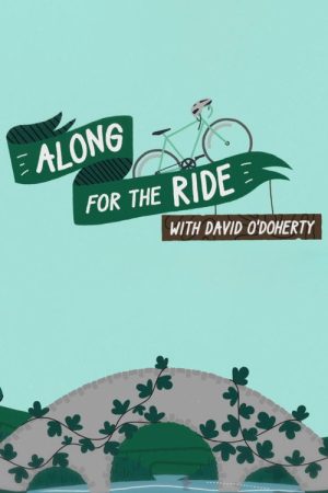 Along for the Ride with David O’Doherty (2021) poster
