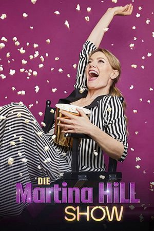 Die Martina Hill Show (2018) poster