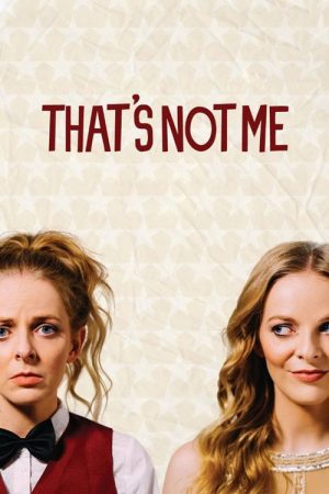 That’s Not Me (2017) poster