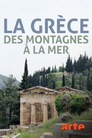 Griechenland: Von den Gipfeln bis ans Meer (2016) poster