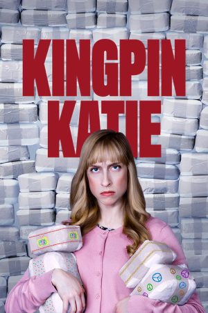 Kingpin Katie (2019) poster