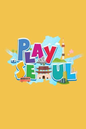 Play Seoul (2020) poster