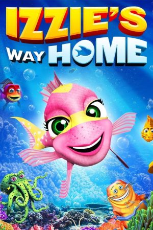 Izzie’s Way Home (2016) poster