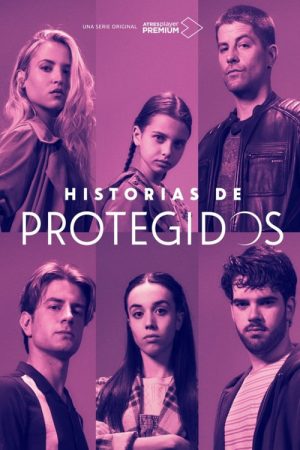 Historias de Protegidos (2022) poster