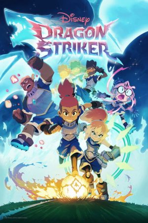 Dragon Striker (2026) Web Series — Cast, Story & Where to Watch | MovieLinkBD poster