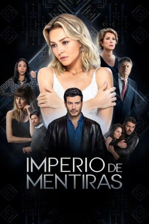 Imperio De Mentiras (2020) poster