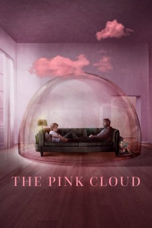 The Pink Cloud (2021) poster