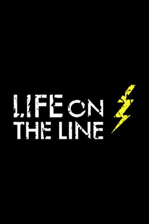 Life on the Line (2016) poster