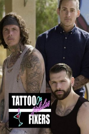 Tattoo Fixers on Holiday (2016) poster