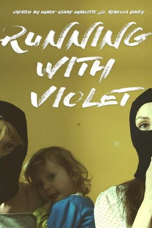 Running With Violet (2017) poster