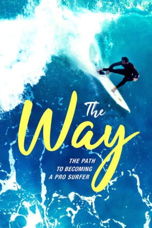 The Way (2018) poster