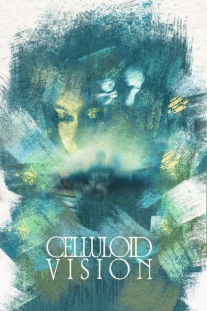 Celluloid Vision (2025) poster