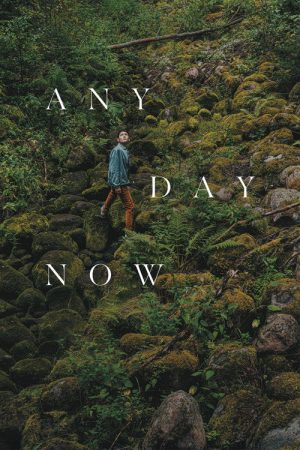 Any Day Now (2020) poster