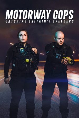 Motorway Cops: Catching Britain’s Speeders (2021) poster