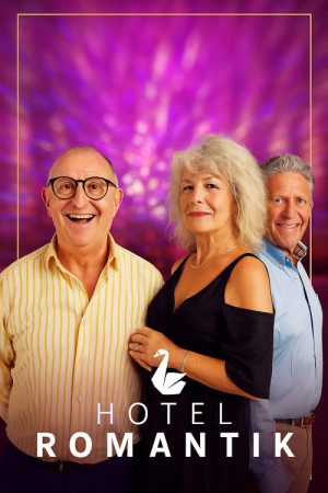 Hotel Romantik (2025) poster