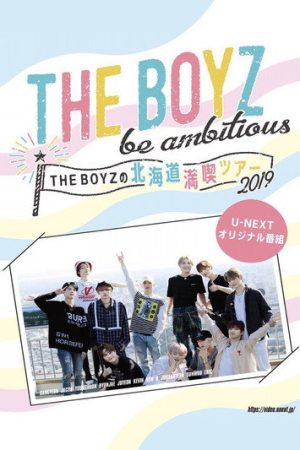 THE BOYZ Be Ambitious (2019) poster