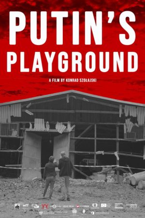 Putin’s Playground (2024) poster