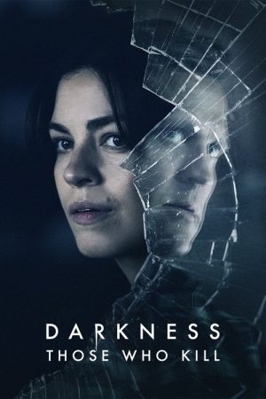 Darkness: Those Who Kill (2019) poster