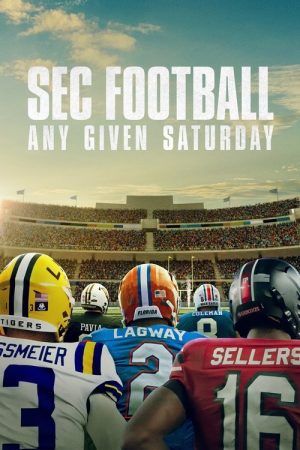 SEC Football: Any Given Saturday (2025) poster